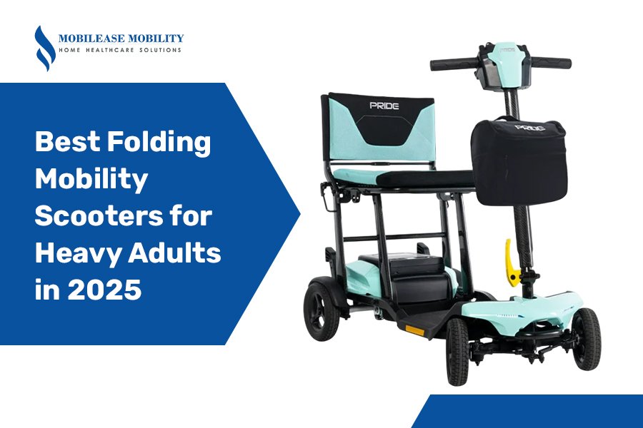 Best Folding Mobility Scooters for Heavy Adults in 2025