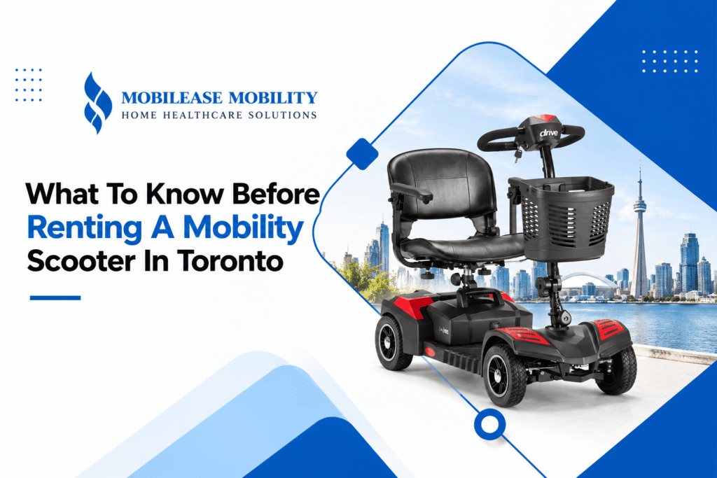 What To Know Before Renting A Mobility Scooter In Toronto